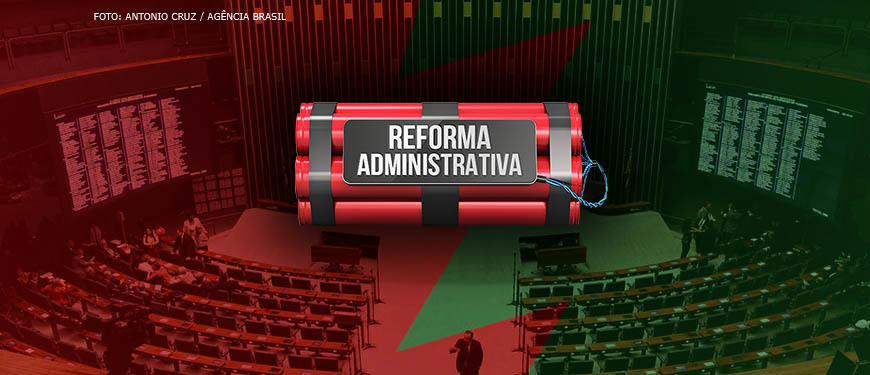 Plenário do Congresso Nacional dividida em dois lados, o lado direito está em verde sinalizando votos a favor, o lado esquerdo está vermelho, sinalizando votos contra. Ao centro está uma bomba com uma placa onde se lê 'Reforma Administrativa'.