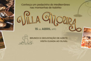 Imagem Acessível: Imagem em tons bege, verde oliva e tons terrosos divulgando um passeio chamado na Villa Moura, em Itabirito. Há fotos sobrepostas mostrando uma mesa com pães e café, um olival e uma pizza. Conteúdo textual: Conheça um pedacinho do Mediterrâneo nas montanhas de Itabirito - Villa Moura - 15 de abril (quarta-feira) - Brunch e degustação de azeite + visita guiada ao olival.