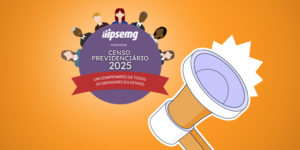 Imagem Acessível: A imagem informa que os servidores têm até 13 de setembro para responder ao Censo Previdenciário 2025. A mensagem reforça que se trata de um compromisso coletivo de todos os servidores, utilizando cores fortes (laranja e vermelho) para dar urgência, e um megafone simbolizando o chamado.