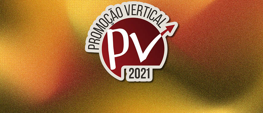 Fundo em tons de amarelo e laranja, sobre ele está o selo Promoção Vertical 2021. Conteúdo textual: CARREIRA - TJMG DIVULGA LISTA DEFINITIVA DE INSCRITOS E DE INSCRIÇÕES NÃO CONHECIDAS NA PV 2021