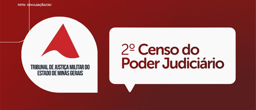 magem com fundo vermelho com a logo do TJMMG a esquerda e a direita o título “2º Censo do Poder Judiciário”