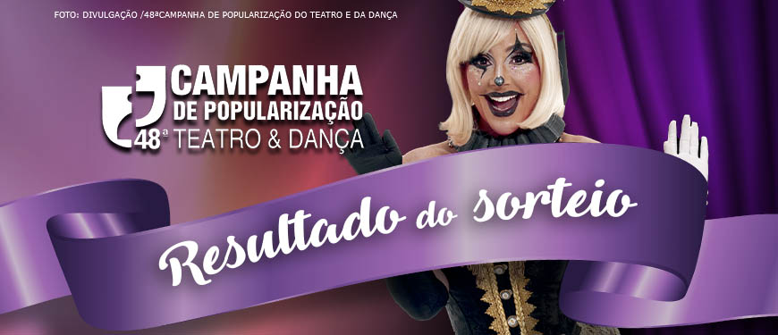 Confira as peças da campanha Teatro para Todos