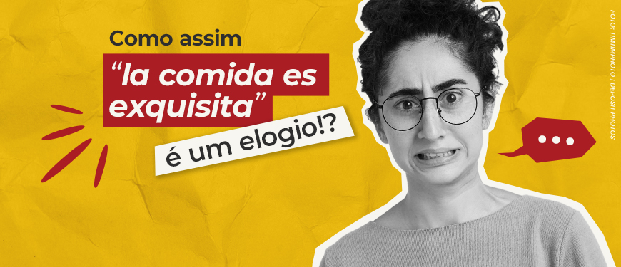 Imagem acessível: A imagem com fundo amarelo divulga as aulas de espanhol do SINJUS-MG. Em destaque na direita aparece a foto em preto e branco de uma mulher com expressão confusa. O texto ao lado brinca com falsos cognatos do espanhol: “Como assim ‘la comida es exquisita’ é um elogio!? E ‘apelido’ significa ‘sobrenome’? Não responda coisas equivocadas durante suas viagens. Venha dominar o idioma no SINJUS-MG”.
