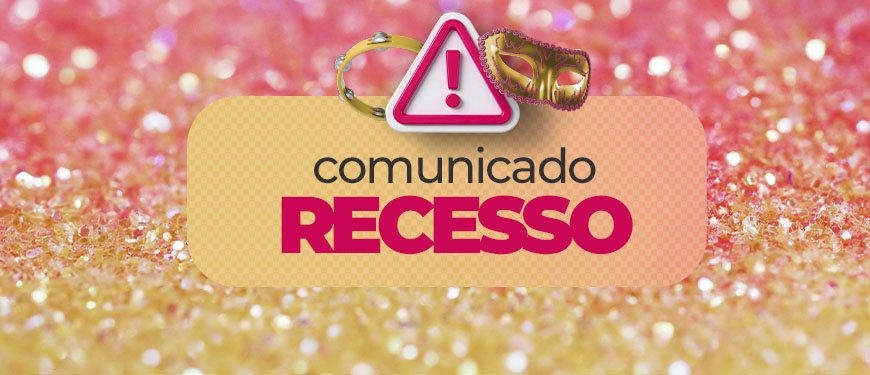 Imagem Acessível: Card informativo com fundo em tons de rosa e laranja, contendo elementos carnavalescos, como máscara, pandeiro e glitter. No topo, um ícone de alerta e o título “Comunicado – Recesso”. O texto informa que os atendimentos presenciais e online do sindicato estarão suspensos de 16 a 18 de fevereiro, devido ao Carnaval e à Quarta-feira de Cinzas, com retorno em 19 de fevereiro. Na parte inferior, está o logo do SINJUS MG assinando o comunicado.