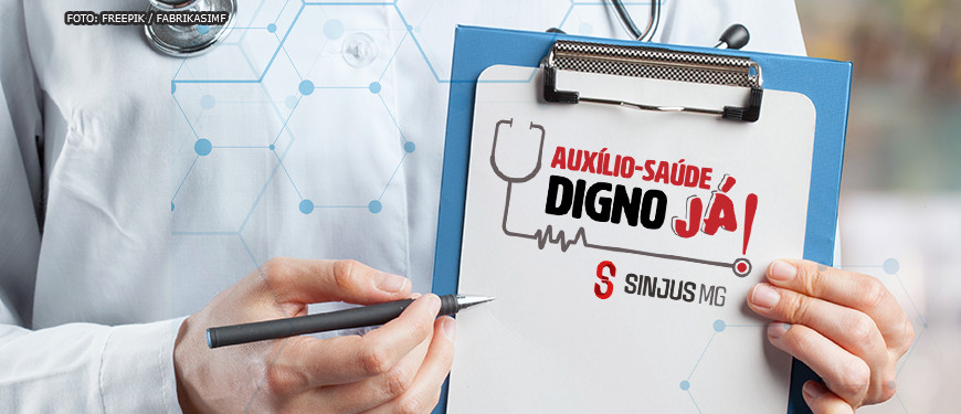 A imagem apresenta um médico segurando uma prancheta com um estetoscópio preso a ele. Na prancheta está escrito: “Auxílio-Saúde Digno Já! Conteúdo textual: Disparidade. Adequação do Auxílio-Saúde segue como luta prioritária em 2024.