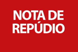 Frase "Nota de Repúdio" centralizada com fontes garrafais brancas e fundo vermelho.