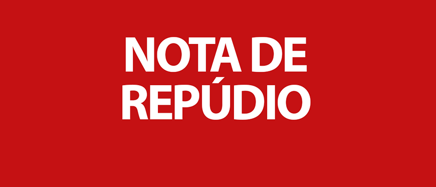 Frase "Nota de Repúdio" centralizada com fontes garrafais brancas e fundo vermelho.