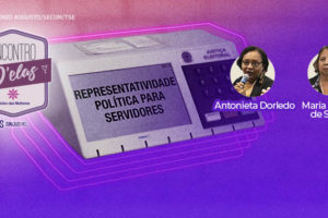 Do lado esquerdo, há o selo do evento Encontro D´Elas, junto das marcas do Núcleo das Mulheres e do SINJUS-MG. Abaixo, há uma montagem de urna eletrônica exibindo o texto "Representatividade Política para Servidores", ao lado da imagem de duas mulheres, uma delas é negra de cabelos curtos e usa óculos (Antonieta Dorledo, Diretora Nacional da CSB - Secretária da Mulher e Presidente do SISIPSEMG), a outra é branca e tem cabelos loiros curtos ( Maria Abadia de Souza, Diretora de Finanças do SISIPSEMG).